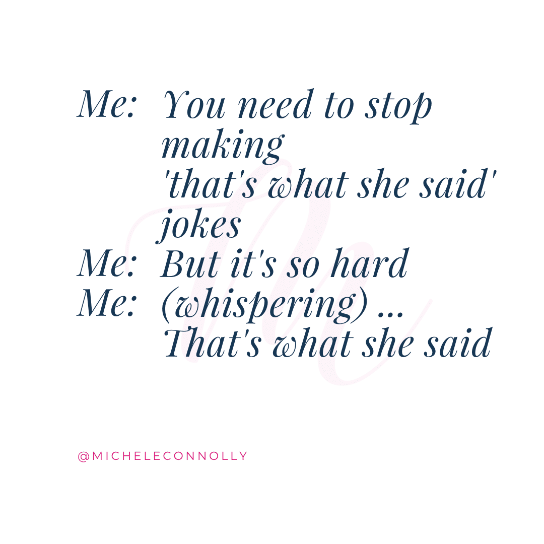 That's What She Said